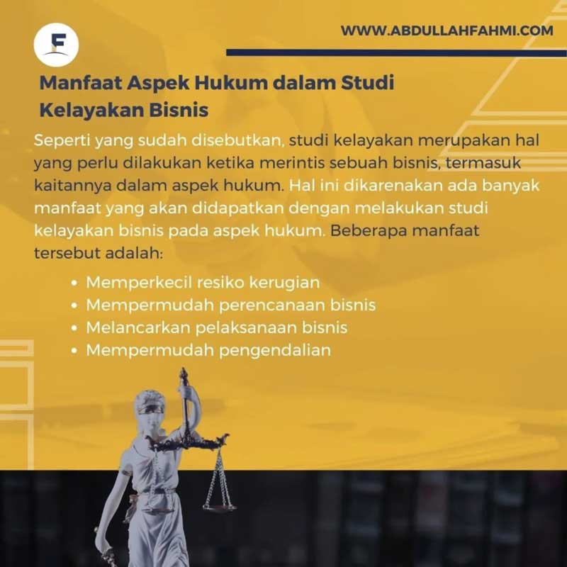 Manfaat aspek hukum dalam studi kelayakan bisnis